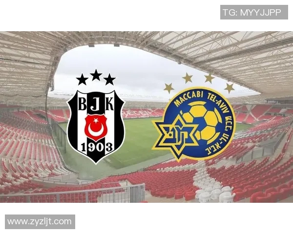 特拉维夫马卡比迎战费球队的精彩对决分析与赛前展望 特拉维夫马卡比迎战费球队的精彩对决分析与赛前展望